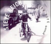 Steve Reich - Proverb/Nagoya Marimbas/City Life lyrics