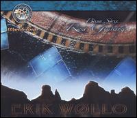 Erik Wllo - Blue Sky, Red Guitars lyrics