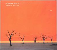Stephan Micus - Desert Poems lyrics