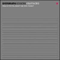 Tommie Sunshine - Systematic Sessions, Vol. 2 lyrics