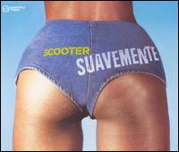 Scooter - Suavemente lyrics
