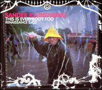 Sander Kleinenberg - This Is Everybody Too lyrics