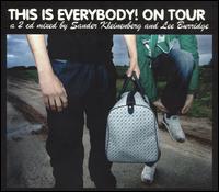 Sander Kleinenberg - Everybody on Tour lyrics