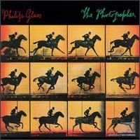 Philip Glass - The Photographer lyrics