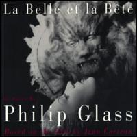 Philip Glass - La Belle et la Bet? lyrics