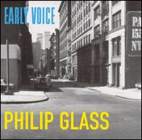Philip Glass - Early Voices lyrics