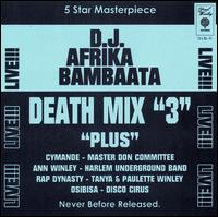 Afrika Bambaataa - Death Mix 3 lyrics