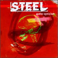 Steel - Audio-Cynicism lyrics