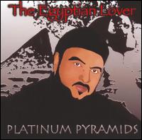 The Egyptian Lover - Platinum Pyramids lyrics