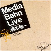 Ryuichi Sakamoto - Media Bahn Live lyrics