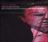 Ryuichi Sakamoto - Love Is the Devil [Original Soundtrack] lyrics