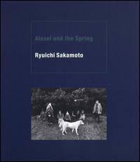 Ryuichi Sakamoto - Alexei and the Spring lyrics