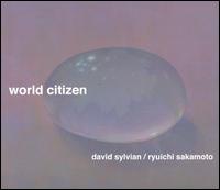 Ryuichi Sakamoto - World Citizen lyrics