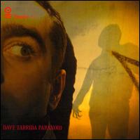 Dave Tarrida - Paranoid lyrics