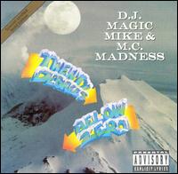 DJ Magic Mike - Twenty Degrees Below Zero lyrics