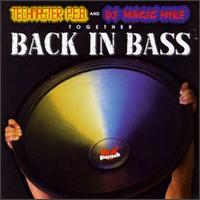 DJ Magic Mike - Back in Bass lyrics