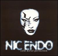 Nic Endo - Cold Metal Perfection lyrics