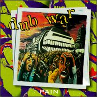 Dub War - Pain lyrics