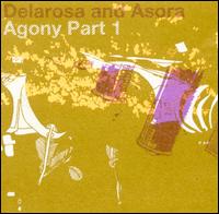 Delarosa & Asora - Agony, Pt. 1 lyrics