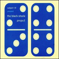 Subject 13 - The Black Steele Project lyrics