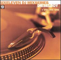 Dieselboy - Six Eleven DJ Mix Series, Vol. 1 lyrics