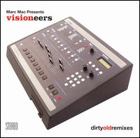 Visioneers - Dirty Old Remixes lyrics