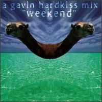 Gavin Hardkiss - Weekend lyrics