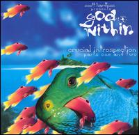 God Within - Crucial Introspection, Pts. 1-2 EP lyrics
