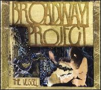 Broadway Project - The Vessel lyrics