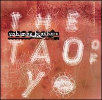 Yohimbe Brothers - The Tao of Yo lyrics