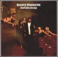 Roots Manuva - Awfully Deep lyrics