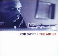 Rob Swift - The Ablist lyrics