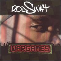 Rob Swift - War Games lyrics