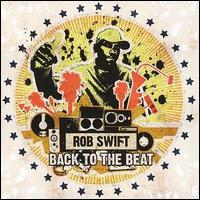 Rob Swift - Back to the Beat lyrics