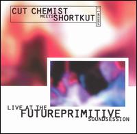 Cut Chemist - Live at Future Primitive Sound Session lyrics