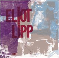 Eliot Lipp - Eliot Lipp lyrics