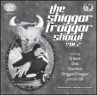 Invisibl Skratch Piklz - The Shiggar Fraggar Show!, Vol. 2 [live] lyrics