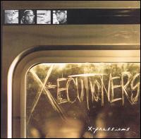 The X-Ecutioners - X-Pressions lyrics