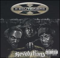 The X-Ecutioners - Revolutions lyrics
