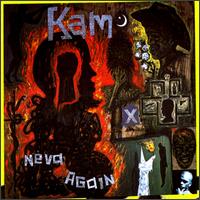 Kam - Neva Again lyrics