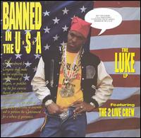 2 Live Crew - Banned in the USA lyrics