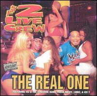 2 Live Crew - The Real One lyrics