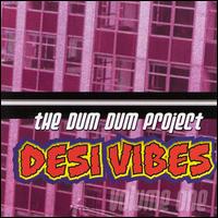 Dum Dum Project - Desi Vibes, Vol. 1 lyrics