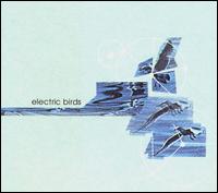 Electric Birds - Electric Birds lyrics