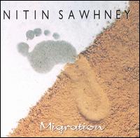 Nitin Sawhney - Migration lyrics