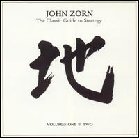 John Zorn - The Classic Guide to Strategy lyrics