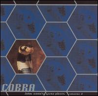John Zorn - Cobra: John Zorn's Game Pieces, Vol. 2 [Tzadik] lyrics