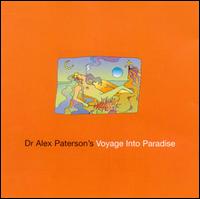 Dr. Alex Paterson - Journey into Paradise lyrics