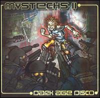 Mystechs - Dark Age Disco, Vol. 2 lyrics