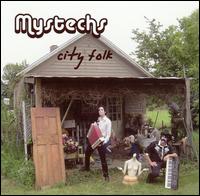 Mystechs - City Folk lyrics
